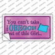 Oregon Outta This Girl Novelty Sticker Decal Small