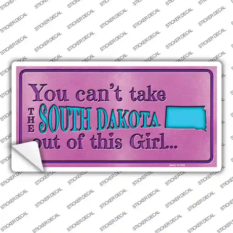 South Dakota Outta This Girl Novelty Sticker Decal Small