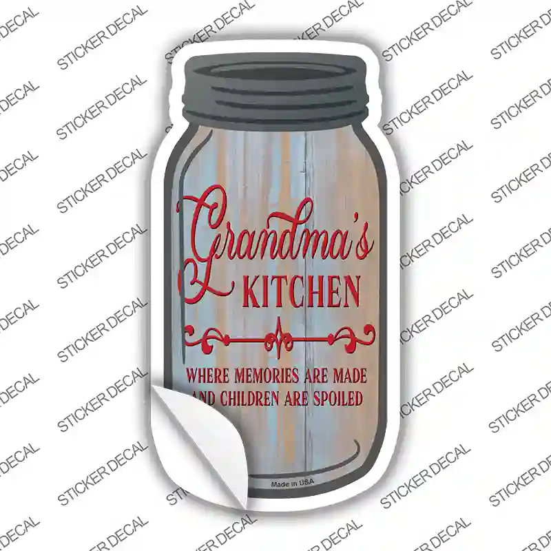 Grandmas Kitchen Spoil Novelty Mason Jar Sticker Decal Small