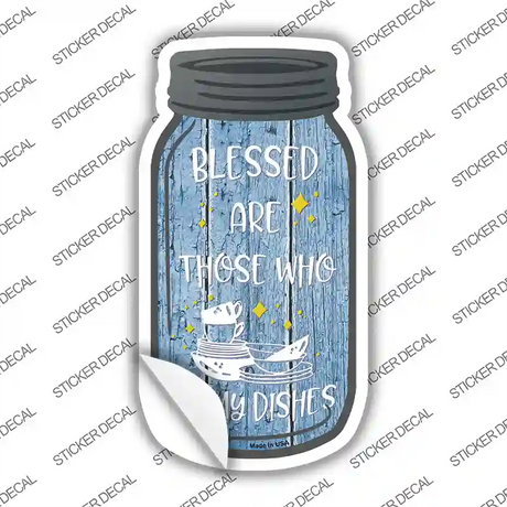 Do My Dishes Blue Novelty Mason Jar Sticker Decal Small