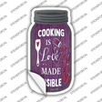 Cooking Visible Love Novelty Mason Jar Sticker Decal Small