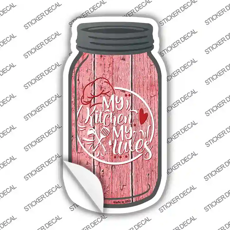 My Kitchen My Rules Logo Novelty Mason Jar Sticker Decal Small