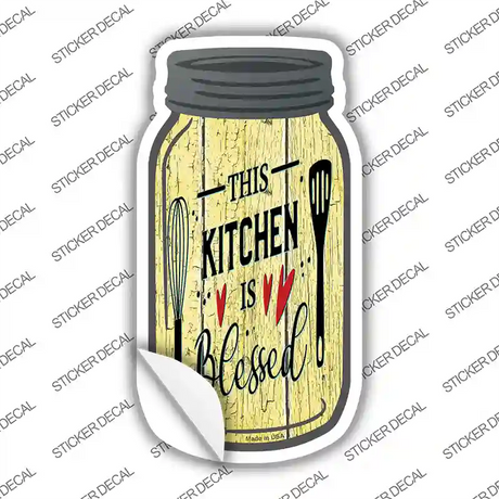 Kitchen Blessed Yellow Novelty Mason Jar Sticker Decal Small