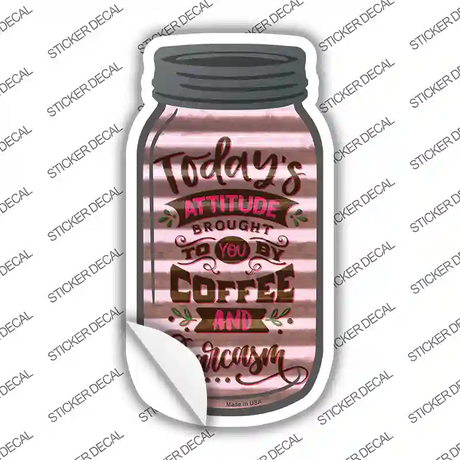 Coffee And Sarcasm Corrugated Pink Novelty Mason Jar Sticker Decal Small