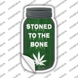 Stoned to the Bone Novelty Mason Jar Sticker Decal Small