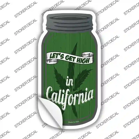 Get High California Green Novelty Mason Jar Sticker Decal Small