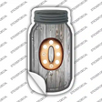 0 Bulb Lettering Novelty Mason Jar Sticker Decal Small