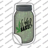 Wake and Bake Novelty Mason Jar Sticker Decal Small