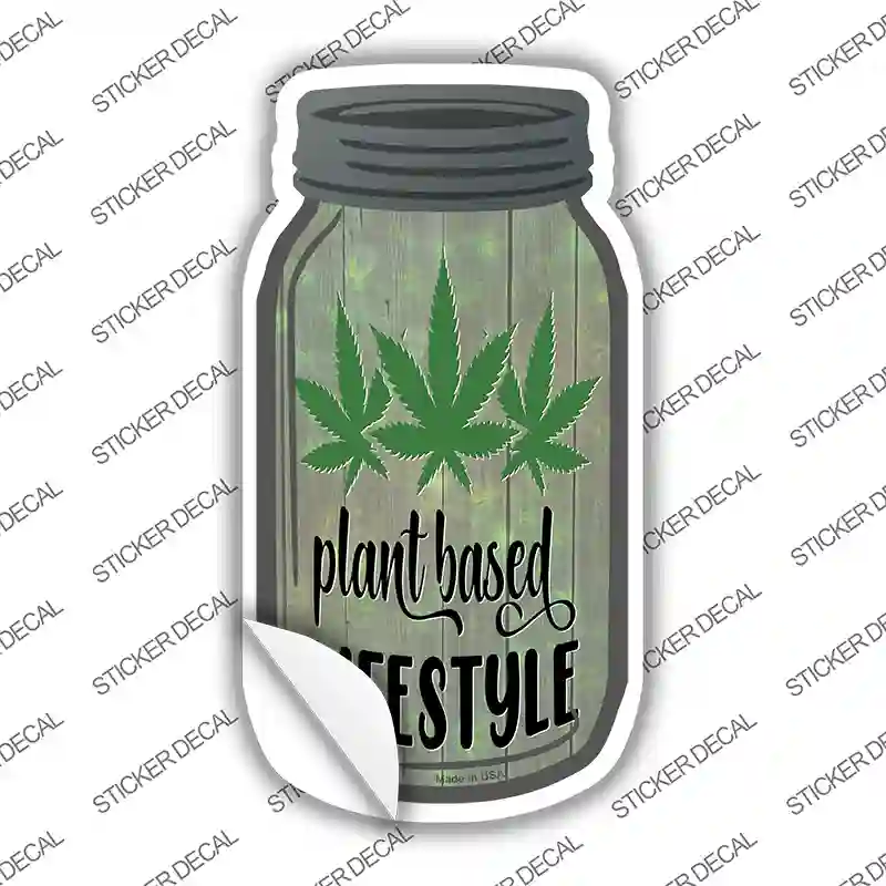 Plant Based Lifestyle Novelty Mason Jar Sticker Decal Small