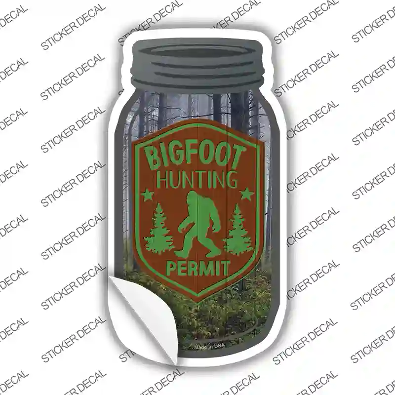 Bigfoot Hunting Permit Novelty Mason Jar Sticker Decal Small