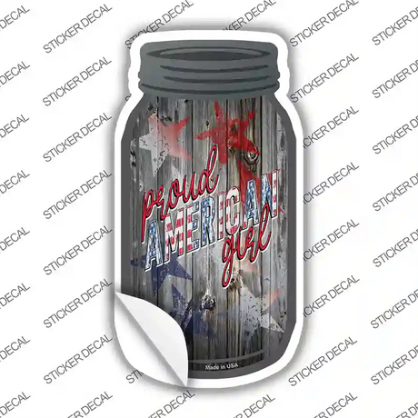 Proud American Girl Novelty Mason Jar Sticker Decal Small