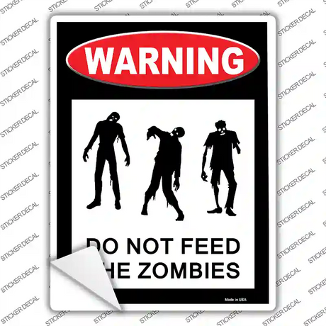 Dont Feed Zombies Novelty Rectangle Sticker Decal Small