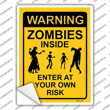 Zombies Inside Yellow Novelty Rectangle Sticker Decal Small