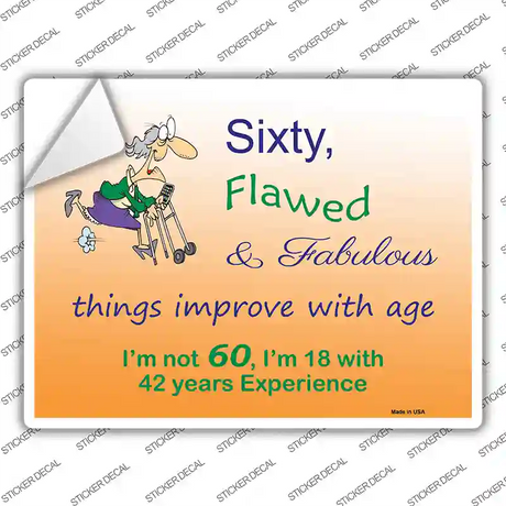Sixty Flawed Novelty Rectangle Sticker Decal