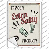 Extra Salty Novelty Rectangle Sticker Decal