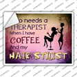 Coffee And Hair Stylist Novelty Rectangle Sticker Decal Small