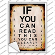 If You Can Read This Novelty Rectangle Sticker Decal Small