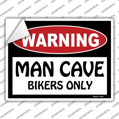 Man Cave Bikers Only Novelty Rectangle Sticker Decal Small