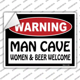 Man Cave Women And Beer Welcome Novelty Rectangle Sticker Decal Small