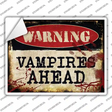 Vampires Ahead Novelty Rectangle Sticker Decal Small