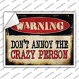 Crazy Person Novelty Rectangle Sticker Decal Small