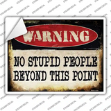 No Stupid People Novelty Rectangle Sticker Decal Small