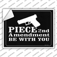 Piece 2nd Amendment Be With You Novelty Rectangle Sticker Decal Small