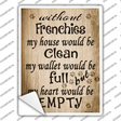 Without Frenchies My House Would Be Clean Novelty Rectangle Sticker Decal
