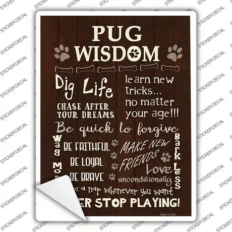 Pug Wisdom Novelty Rectangle Sticker Decal Small