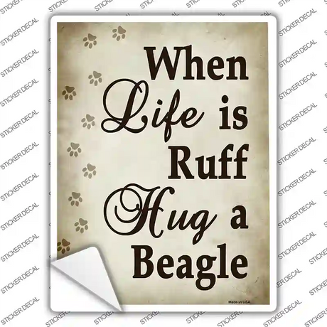 Hug A Beagle Novelty Rectangle Sticker Decal Small