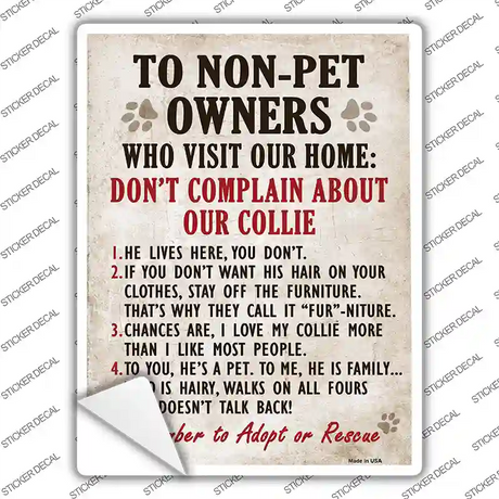 Non-Pet Owners Collie Novelty Rectangle Sticker Decal Small