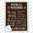 Pitbull Wisdom Novelty Rectangle Sticker Decal Small