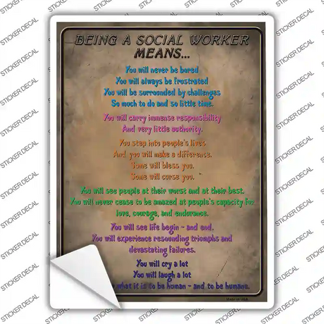 Being A Social Worker Means Novelty Rectangle Sticker Decal