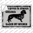 The Grass Is Always Greener Under My Wiener Novelty Rectangle Sticker Decal Small