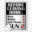 Before Leaving Home Novelty Rectangular Sticker Decal Small