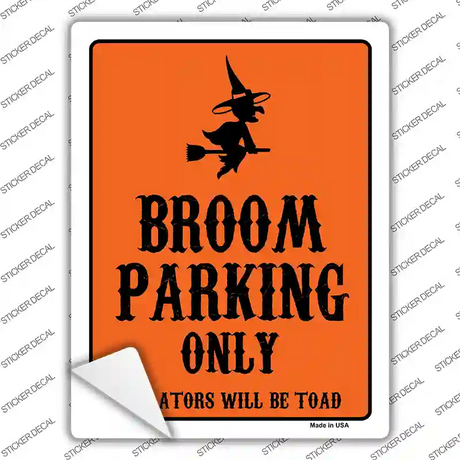 Broom Only Holiday Novelty Rectangle Sticker Decal Small