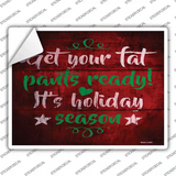 Its Holiday Season Novelty Rectangle Sticker Decal Small