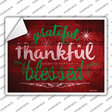 Grateful Thankful Blessed Red Novelty Rectangle Sticker Decal Small