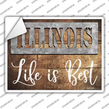 Illinois Stencil Life is Best Novelty Rectangle Sticker Decal Small