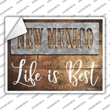 New Mexico Stencil Life is Best Novelty Rectangle Sticker Decal Small