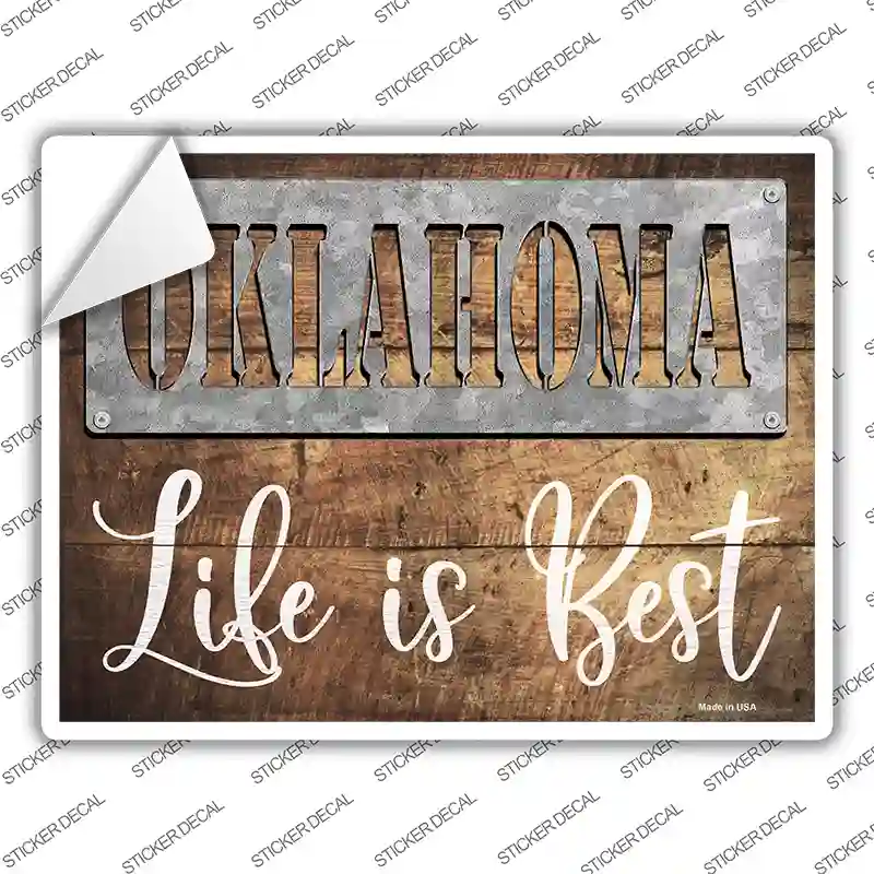 Oklahoma Stencil Life is Best Novelty Rectangle Sticker Decal Small