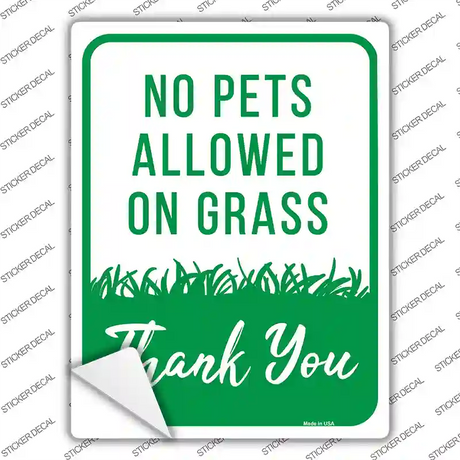 No Pets Allowed on Grass Novelty Rectangle Sticker Decal Small