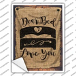 Dear Bed Novelty Rectangular Sticker Decal