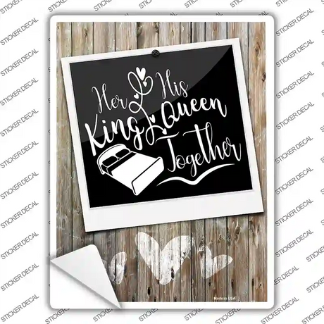 King Queen Together Novelty Rectangular Sticker Decal