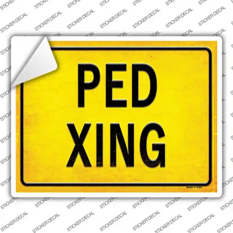 PED XING Novelty Rectangle Sticker Decal Small