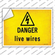 Danger Live Wires Novelty Rectangle Sticker Decal