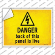 Danger Back of This Panel is Live Novelty Rectangle Sticker Decal