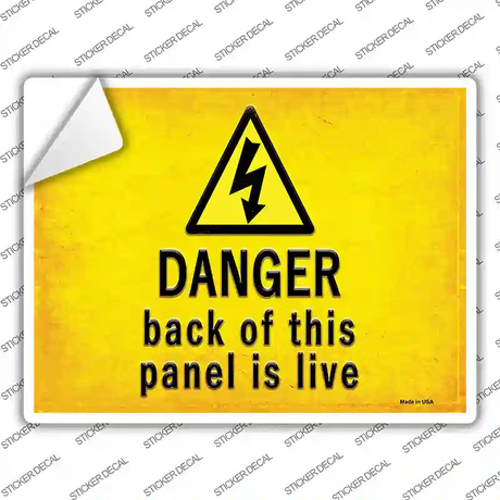 Danger Back of This Panel is Live Novelty Rectangle Sticker Decal