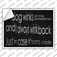 Dog Winks Novelty Rectangular Sticker Decal
