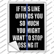 Stop Crossing Blue Line Novelty Rectangle Sticker Decal Small